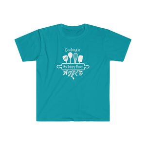T-shirt, super soft, "Cooking is My Happy Place" T-Shirt - Comfortable, Chic and Playful - cooking t-shirt #4