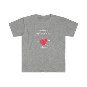 T-shirt, super soft, "Cooking is My Happy Place" T-Shirt - Comfortable, Chic and Playful - cooking t-shirt #6