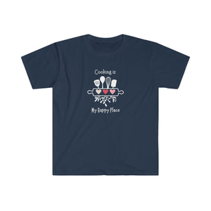 T-shirt, super soft, "Cooking is My Happy Place" T-Shirt - Comfortable, Chic and Playful - cooking t-shirt #5