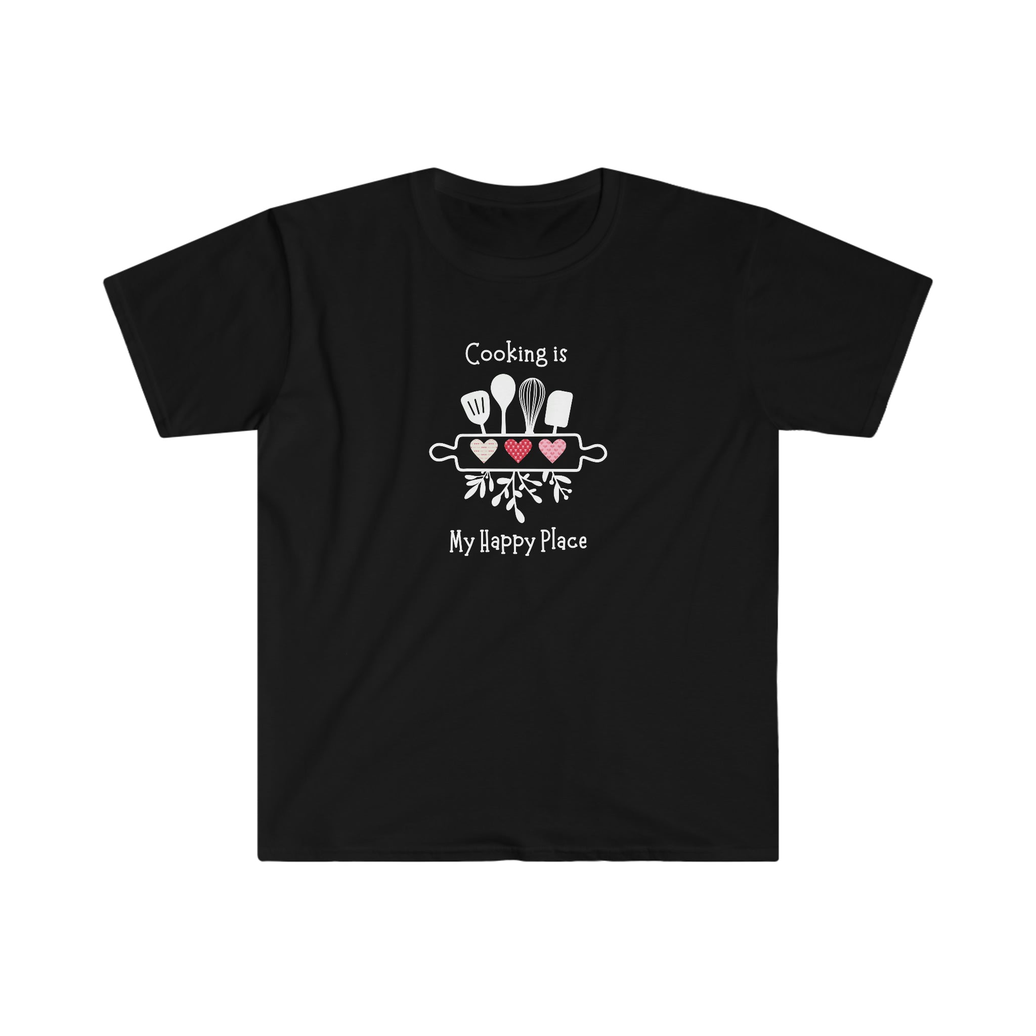 T-shirt, super soft, "Cooking is My Happy Place" T-Shirt - Comfortable, Chic and Playful - cooking t-shirt #5